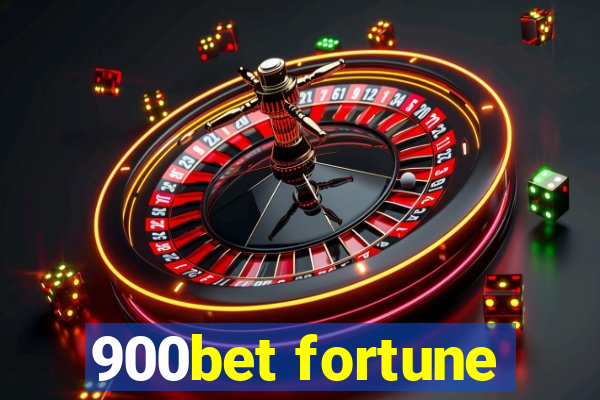 900bet fortune